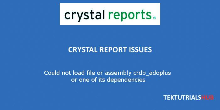 Crystal report erros Could not load file or assembly crdbadoplus
