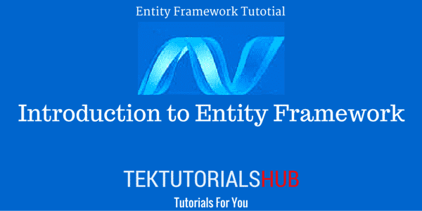 Introduction to Entity Framework