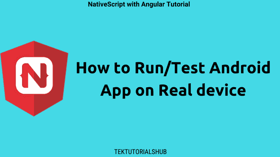 How to Run Android App on Real device
