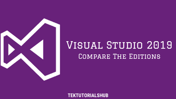 Visual Studio 2019 Compare the editions