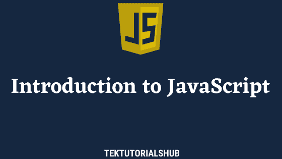 Introduction to JavaScript